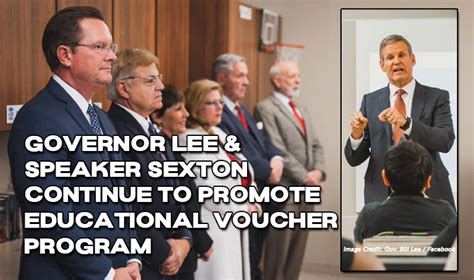 Governor Lee And Speaker Sexton Continue To Promote Educational Voucher ...