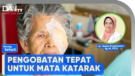 Pengobatan Mata Katarak Bincang Sehati YouTube