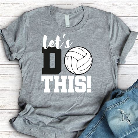 Volleyball Svg Lets Do This Svg Dxf Volleyball Mom Svg Digital Download Volleyball Shirt