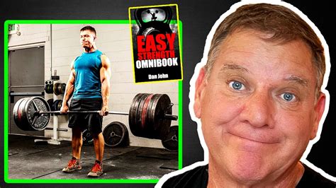 Why Easy Strength Programming Just Works Dan John Youtube