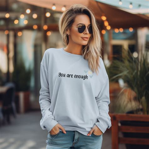 You Are Enough T Shirt Dear Person Behind Me Shirt Mental Health Shirt