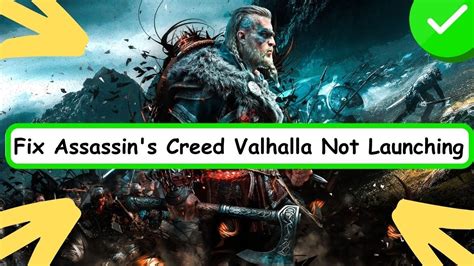 Fix Assassin S Creed Valhalla Not Launching Black Screen Not Opening