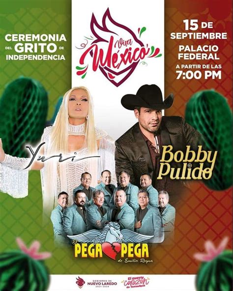 Grito De Independencia Nuevo Laredo Artistas Ferias De M Xico