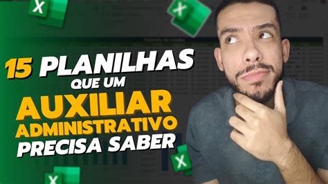 Planilhas Que Um Auxiliar Administrativo Precisa Saber Fazer No