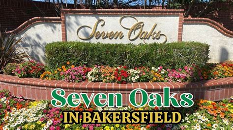 Seven Oaks Neighborhood In Bakersfield Youtube