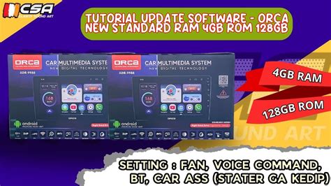 Update Software Orca New Standar Ram Gb Playstore Youtube