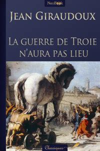 La Guerre De Troie N Aura Pas Lieu Lire Pdf Ebooks Danbookss Blog