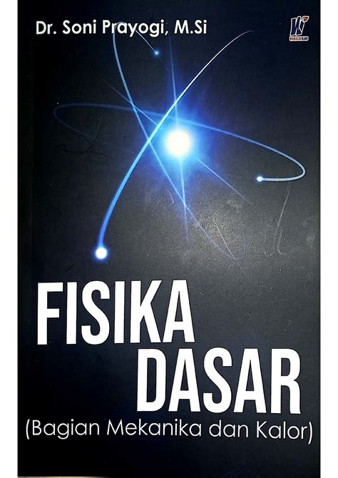 Buku Fisika Dasar Bagian Mekanikadan Kalor Physic Education Studocu