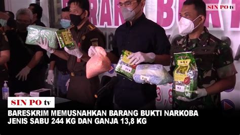 Bareskrim Memusnahkan Barang Bukti Narkoba Jenis Sabu Kg Dan Ganja