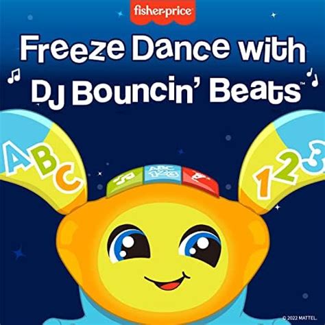 Play Freeze Dance With Dj Bouncin Beats By Fisher Price And Mattel On