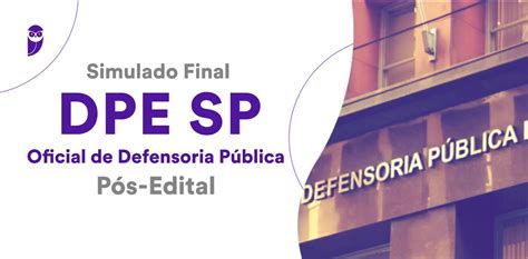 Simulado Final Dpe Sp Oficial De Defensoria P Blica