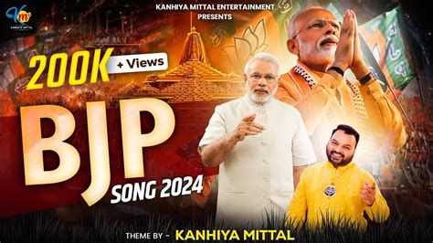 J K Song Modi Hai To Mumkin Hai Kanhiya Mittal Bjp Song