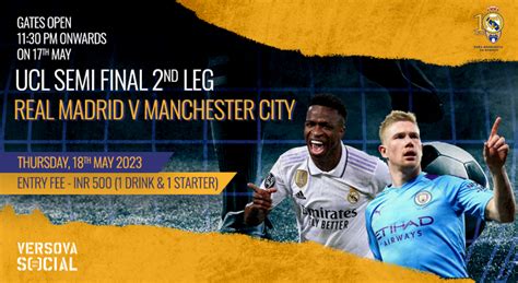 Real Madrid Vs Manchester City Screening Versova Social