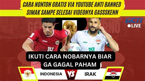 Live Indonesia Vs Iraq Kualifikasi Piala Dunia YouTube