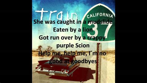 Train Ways To Say Goodbye Lyrics Hq Youtube