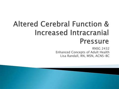 Ppt Altered Cerebral Function Increased Intracranial Pressure