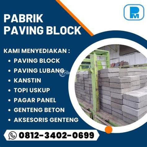 Distributor Paving Block Ukuran Besar Klojen Di Malang Tribun Jualbeli