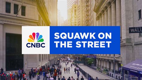 Squawk On The Street