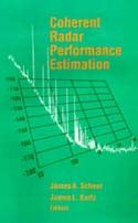 ARTECH HOUSE USA Coherent Radar System Performance Estimation