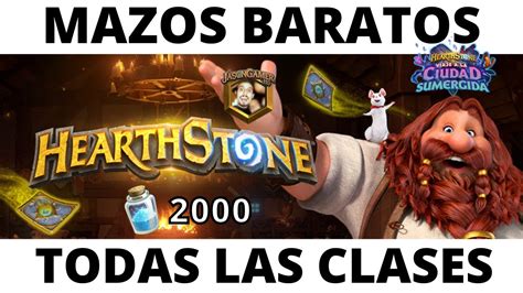 Los Mejores Mazos Baratos Para Llegar A Leyendahearthstone Youtube