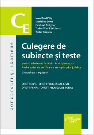 Culegere De Subiecte Si Teste Pentru Admiterea La Inm Si In