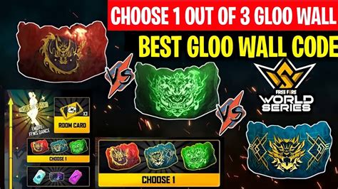 Which Choose 1 Of 3 Gloo Wall Skin FFWS Final Reward Free Fire Best