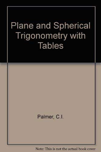 Buy Plane And Spherical Trigonometry With Tables Book Online At Low