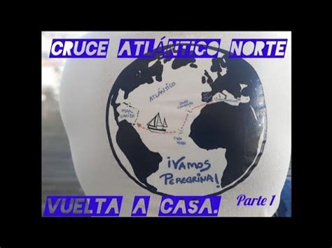 Cruce Atl Ntico Norte A Vela Destino Espa A Nuestra Aventura