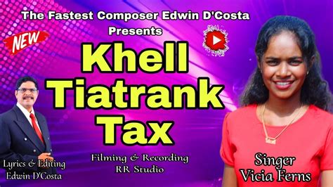 New Konkani Songs 2024 KHELL TIATRANK TAX By Edwin DCosta Singer