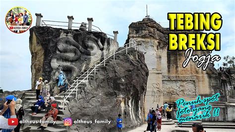 Tebing Breksi Yogyakarta Banyak Spot Foto Instagramable YouTube