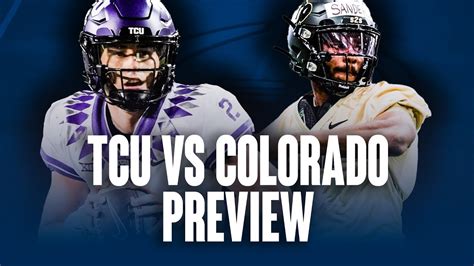 Will Tcu Dominate Colorado Colorado Vs Tcu Preview Youtube