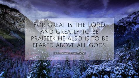 1 Chronicles 1625 Kjv Desktop Wallpaper For Great Is The Lord And