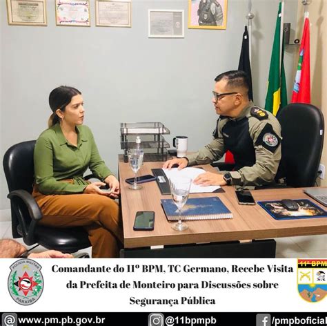 Comandante Do 11º Bpm Recebe Visita Da Prefeita De Monteiro Ana Lorena Para Discussões Sobre