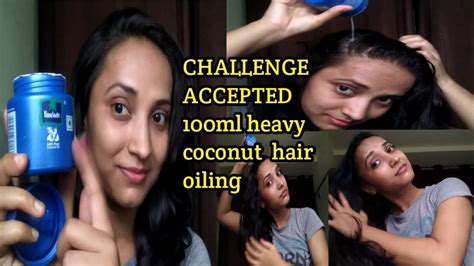 100ml Heavy Coconut Hair Oil Challenge Parachute Coconut Oilrequested Hair Oiling Video