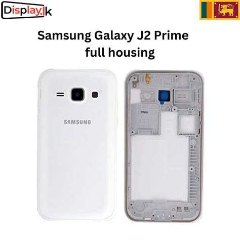 Samsung Galaxy J2 Prime full housing - Display.LK