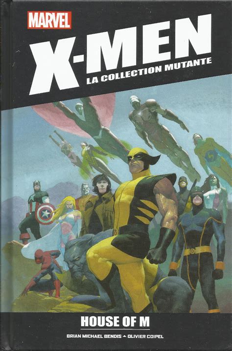 X Men La Collection Mutante 4077 House Of M