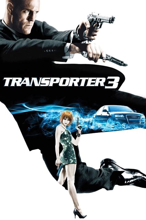 Transporter 3 2008 Movie Collection Movie History Jason Statham Body