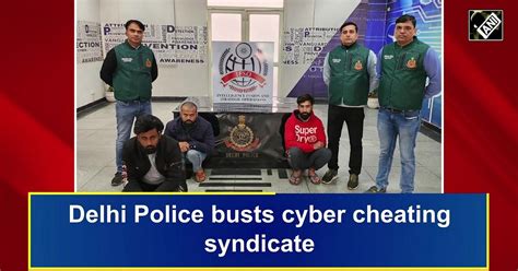 Delhi Police Busts Cyber Cheating Syndicate Arrest 4