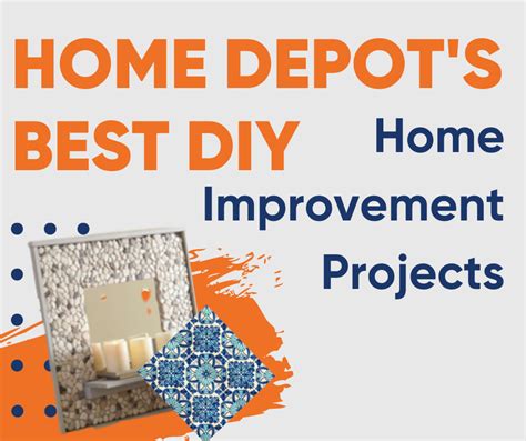 Home Depots Best Diy Home Improvement Projects Cms Mortgage