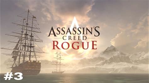 Assassin Creed Rogue Gameplay Part Youtube