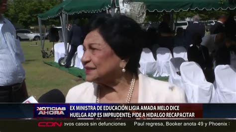 Ex Ministra De Educaci N Califica De Imprudente El Paro De Maestros