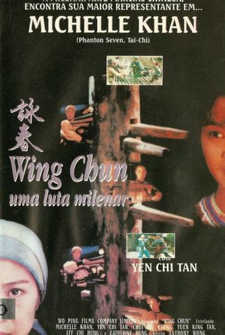 Wing Chun Uma Luta Milenar De Mar O De Filmow