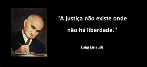 Luigi Einaudi Cita Me Fci Ncias