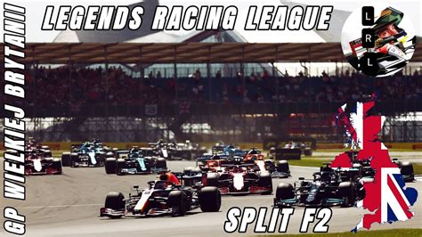 Legends Racing League GP Wielkiej Brytani Split F2 YouTube