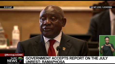 Sona 2022 Government Accepts Report On The July Unrest Ramaphosa