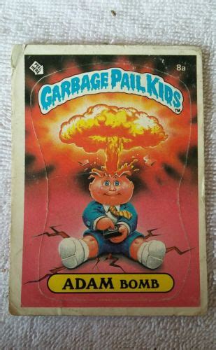 garbage pail kids ADAM BOMB -- Antique Price Guide Details Page