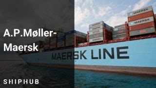 Maersk Information About One Of The Biggest Shipowner ShipHub