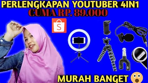 UNBOXING SHOPEE HAUL PERALATAN YOUTUBER PEMULA MODAL HP YouTube