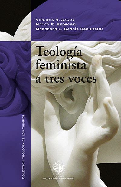 Teología feminista a tres voces Ediciones UAH