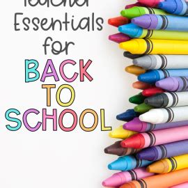 20+ Classroom Essentials and Teacher Must Have for Back-to-School